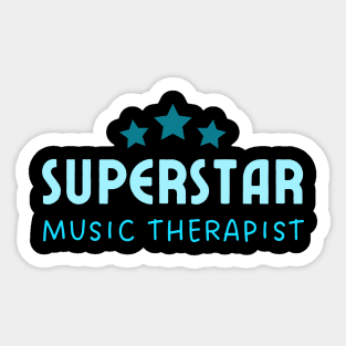 Music Therapist Superstar – Typography – Peach Sticker